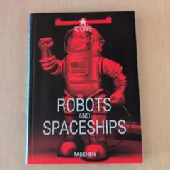 英文書『ROBOTS AND SPACESHIPS』 「ロボットと宇宙船」写真集 - メルカリ