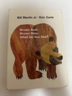 Brown Bear, Brown Bear, What Do You See?