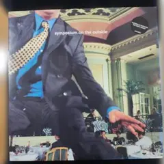 symposium.on the outside　 LP+インナー, ポスター付