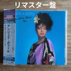 アンジェラ・ボフィル / サムシング・アバウト・ユー