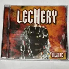 LECHERY / In Fire