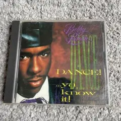 Bobby Brown DANCE! ...ya know it! 中古CD