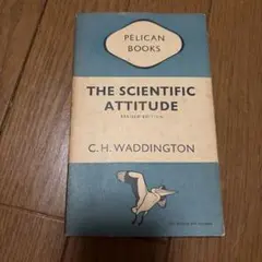 C. H. Waddingtonによる科学・科学的思考に関する　書籍