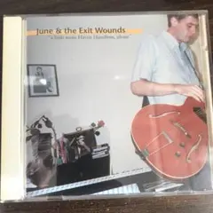June & the Exit Wounds CD