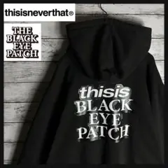 BlackEyePatch thisisneverthat コラボ　パーカー ブラックアイパッチ thisisneverthat コラボ パーカー - メルカリ