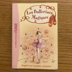 Les ballerines magiques Daphne au roya..