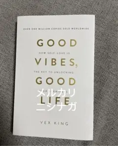 Good Vibes, Good Life by Vex King