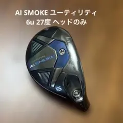 PARADYM Ai SMOKE ユーティリティ 6u ヘッドのみ PARADYM Ai SMOKE ユーティリティ 6u ヘッドのみ キャロウェイ