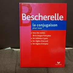 Bescherelle la conjugaison pour tous
