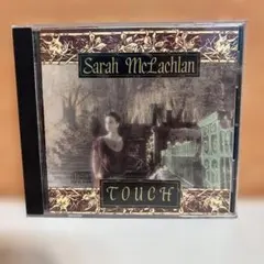 サラ・マクラクラン/タッチ　輸入盤CD