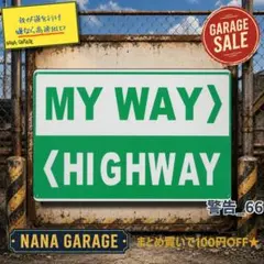 ★警告_66★ブリキ看板 MY WAY HIGH WAY[20260826]