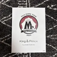 King & Prince/First DOME TOUR 2022～Mr.～…