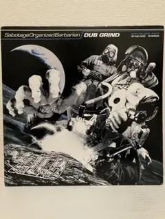 S.O.B/DUB GRIND アナログLP