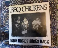 BBQCHICKENS INDIE ROCK STRIKES BACK レコード INDIE ROCK STRIKES BACK - BBQ CHICKENSのアルバム - Apple Music