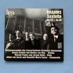 Brahms Sextette Op.18 + Op.36