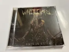 セル版CD WHITECHAPEL THIS IS EXILE 輸入盤