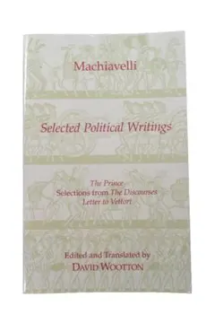 Machiavelli: Selected Political Writings
