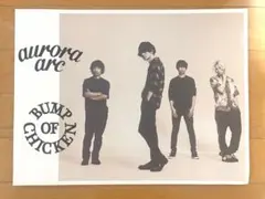 BUMP OF CHICKEN aurora ark 特典 ポスター値引き！
