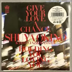 SHUYA OKINO / GIVE YOUR LOVE A CHANCE