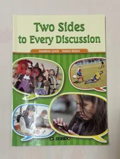 Two Sides to Every Discussion