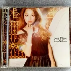 西野カナ／Love Place