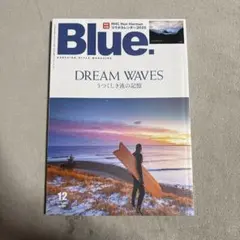 Blue.(ブルー) 2024年12月号