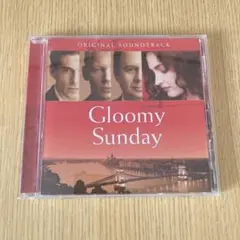暗い日曜日 サウンドトラック GLOOMY SUNDAY SOUNDTRACK