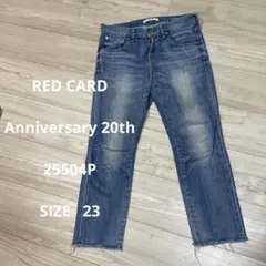 RED CARD Anniversary 20th ストレートデニム B024
