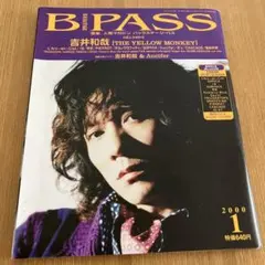 B-PASS 2000年1月号 吉井和哉 THE YELLOW MONKEY