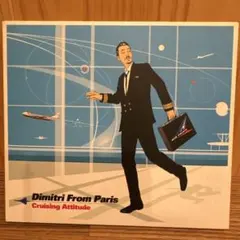 Dimitri From Paris Cruising Attitude CD