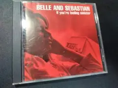 Belle and Sebastian「If You're Feeling ～」
