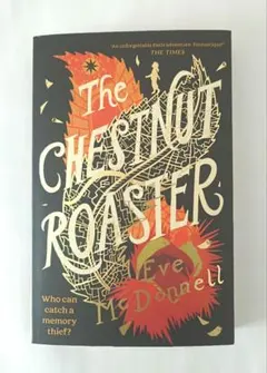 The Chestnut Roaster by Eve McDonnell