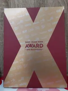 WEST./WEST.DOME TOUR AWARD～10th Anniver…