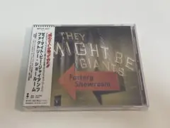 ゼイ・マイト・ビー・ジャイアンツ/ファクトリー・ショールーム