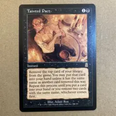 MTG 汚れた契約/Tainted Pact 英語