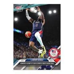 レブロン・ジェームズ　2024 Olympic Games Topps now