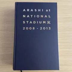 ARASHI at NATIONAL STADIUM 2008-2013