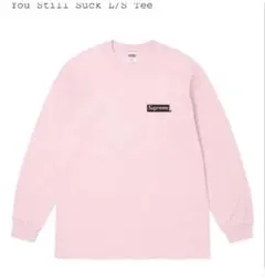 Supreme You Still Suck L/S Tee ホワイト - メルカリ