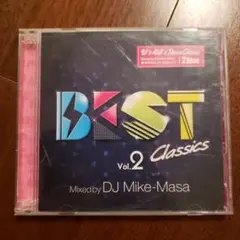 BEST Classics Vol.2 Mixed byDJ Mike-Masa