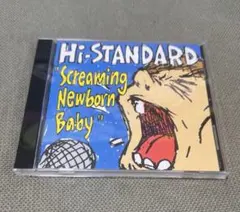 Hi-Standard Screaming Newborn Baby CD
