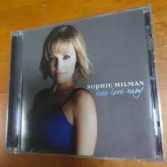 Sophie Milman Take Love Easy