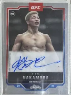 Rinya Nakamura 中村倫也 2025 Topps ChromeUFC