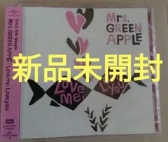 新品未開封Mrs. GREEN APPLE Love me, Love you