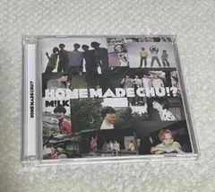M!LK  MADE CHU!? M!LK 初回限定版 HOME MADE CHU!? | M!LKオフィシャルサイト