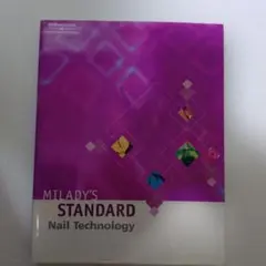 MILADY'S STANDARD Nail Technology