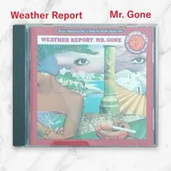 Weather Report Mr. Gone CD ジャズ
