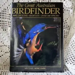The Great Australian BIRDFINDERオーストラリアの鳥