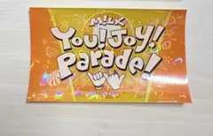 M!LK 特製ステッカー You!Joy!Parade!