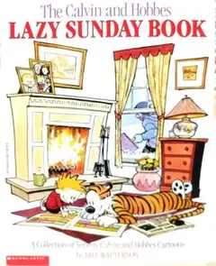 The Calvin and Hobbes Lazy Sunday Book