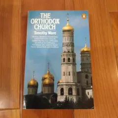 THE ORTHODOX CHURCH Timothy Ware